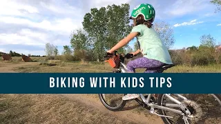 Tips to Biking with Kids and Family - Top Kids Biking Tips