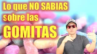 La VERDADERA historia de LAS GOMITAS