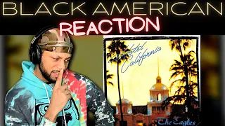 BLACK AMERICAN FIRST TIME HEARING | Eagles perform "Hotel California" !!!!