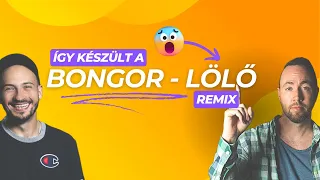 Így készült a Bongor - Lölö remix  - projekt bemutató