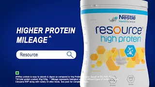 Get Higher Protein Mileage with Nestlé RESOURCE HIGH PROTEIN