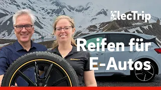 Was für Reifen benötigt ein Elektroauto?