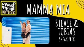 Mamma Mia | Stevie & Tobias Interview + Sneak Peek