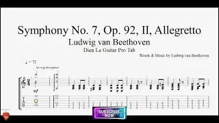 Beethoven - Symphony No. 7, Op. 92, II, Allegretto with Guitar Tutorial TABs