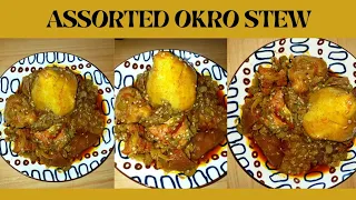 ASSORTED OKRO STEW | A MUST TRY OKRO STEW RECIPE | Cook with Owusua