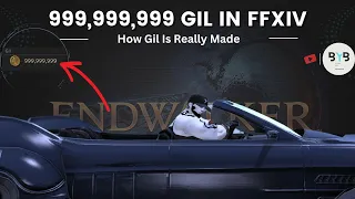 999,999,999 Gil in FFXIV | How Gil Is Really Made