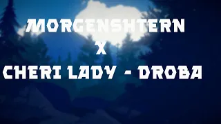 Morgenshtern x Cheri Lady - DROBA (8D MUSIC)