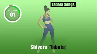 TABATA SONGS- "Shivers (Tabata)" w/ Tabata Timer