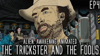 The Trickster and the Fools, Alien: Awakening Animated - Episode 4 (Unofficial FanFilm)