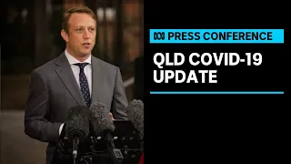 IN FULL: Acting Premier Steven Miles provides a COVID-19 update for Queensland | ABC News