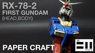 RX-78-2 FirstGundam (step by step tutorial-Head,Body)