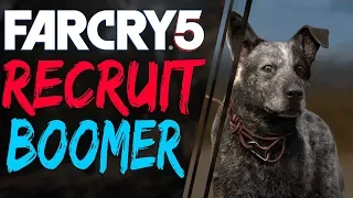 Far Cry 5 HOW TO GET BOOMER the Dog, How to Recruit Boomer