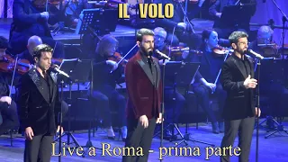Il Volo - Live  -  Prima parte - Roma 23 12 2022