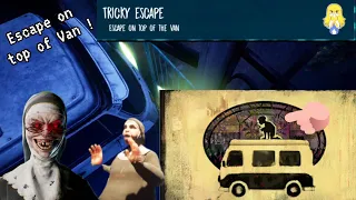 Tricky escape on Van in Evil Nun The Broken Mask