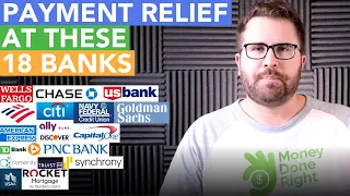 Payment Relief: What 18 Banks Are Doing Right Now