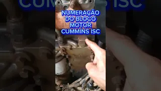 Onde fica a numeração do bloco, motor Cummins ISC.#shorts