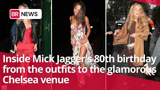 Inside Mick Jagger's 80th birthday: from the outfits to the glamorous Chelsea venue