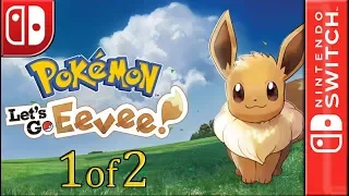 Longplay of Pokémon: Let's Go, Eevee! (1/2)