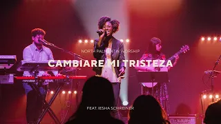 Cambiaré Mis Tristezas by Israel Houghton (Iesha Shreiner) | North Palm Latin Worship