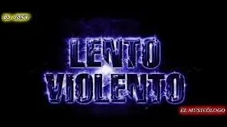 Lento violento Mix 4.