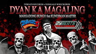 Dyan Ka Magaling - Markadong Bungo ft Kundiman Master