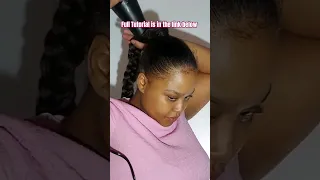 HOW TO DO A HIGH BRAIDED PONYTAIL | BRAIDED SLEEK PONYTAIL✨️ #naturalhairstyles #braidedhairstyles