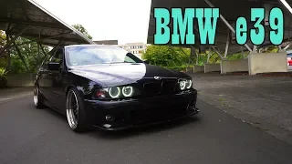 BMW e39 Setup 2018