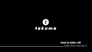 How To | Takuma Carver 2 Efoil - Take-off