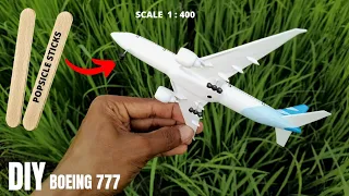 Build BOEING 777 | fully from ice cream sticks #diyairplane