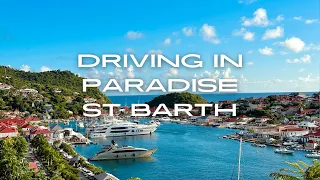 Driving in Paradise |St. Barths' Most Breathtaking Roads| 4k |
