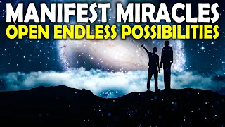 888Hz Open Endless Possibilities ! Attract Money, Wealth and Financial Abundance ! Manifest Miracles