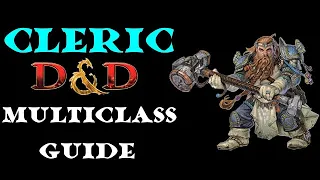 Cleric Multiclass Guide