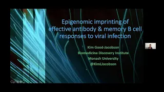 "Epigenomic imprinting of Abs & memory B cell responses to viral infection" by Dr. Kim Good-Jacobson