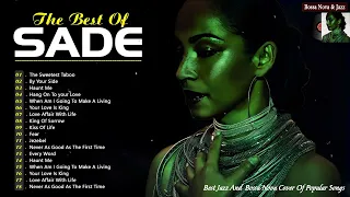 Best Songs of Sade 🔉 Sade Greatest Hits Full Album - Sade Hits