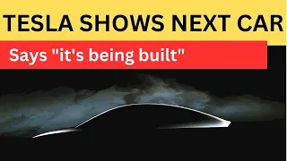 Tesla Shows Its Next Car With New Image, It's Already Building