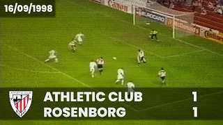 ⚽️ [Champions League 98/99] J1 IAthletic Club 1 - Rosenborg 1 I LABURPENA