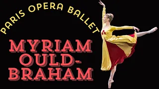 Myriam Ould-Braham Tribute - Paris Opera Ballet Etoile from 2012 to 2024