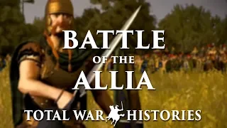 Battle of the Allia 390 BC | Gallic Invasion of Rome (Part 2)