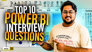 Top 10 Power BI Interview Questions | Asked in Interviews 2024