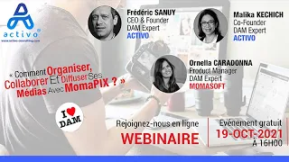 Comment Organiser, Collaborer et Diffuser ses médias avec Momapix