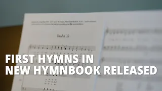 Release of New Hymnbook Begins with First Wave of 13 Songs