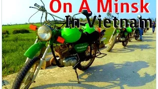 A Minsk Motorbike Ride in Vietnam - Unforgettable!