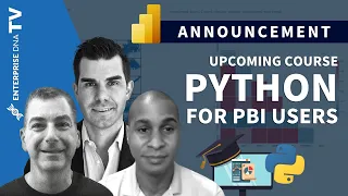 Why Power BI Users Should Learn Python - Upcoming New Course