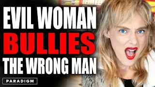 Evil WOMAN Fat Shames The WRONG Dad | Paradigm Studios