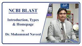 Introduction to BLAST, its Types & Homepage | Lecture 2, Part 1 by Dr. Muhammad Naveed