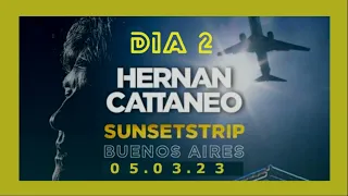 Hernan Cattaneo Sunsetstrip Buenos Aires  Dia 2  -  05/03/23