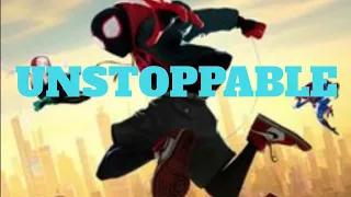 Spider-Man: Into the Spider-Verse: UNSTOPPABLE (The Score) *AMV*