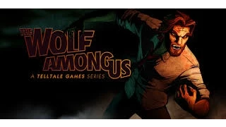 Дело было вечером. Выпуск 44 (The Wolf Among Us)   2