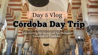 Córdoba, Spain : Day Trip to the Mezquita Catedral | Intercity travel from Granada
