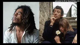 BOB MARLEY - SERGE GAINSBOURG & JANE BIRKIN  No woman... moi non plus (DoM mashup)